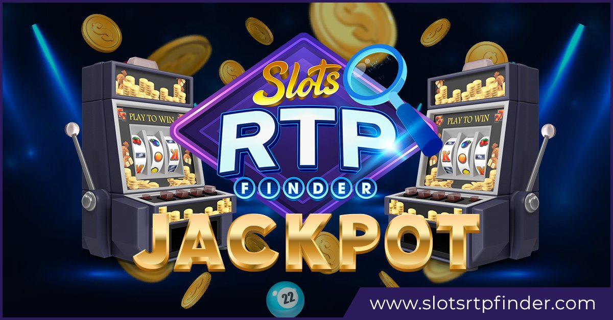 Slots RTP Finder Find the Best RTP Slot Machines and Win Big
